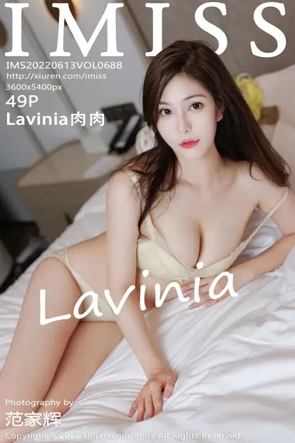[爱蜜社] 2022.06.13 VOL.688 Lavinia肉肉